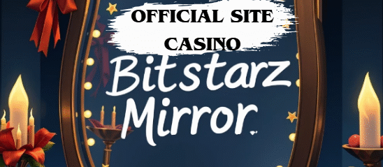 Mirror Bitstarz Casino